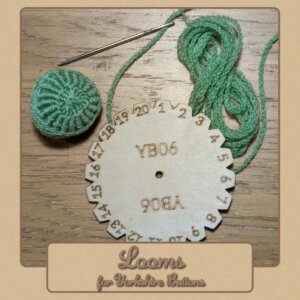 Looms for Yorkshire Buttons